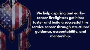 Firefighter career connection Mission Statement
